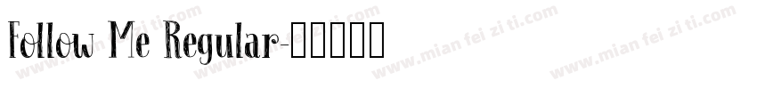 Follow Me Regular字体转换